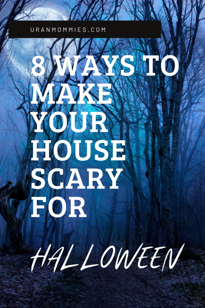 how-to-make-your-home-super-scary-for-halloween-urban-mommies